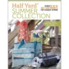 Penguin Random House Half Yard Summer Pattern Collection Quilting Book/Booklet